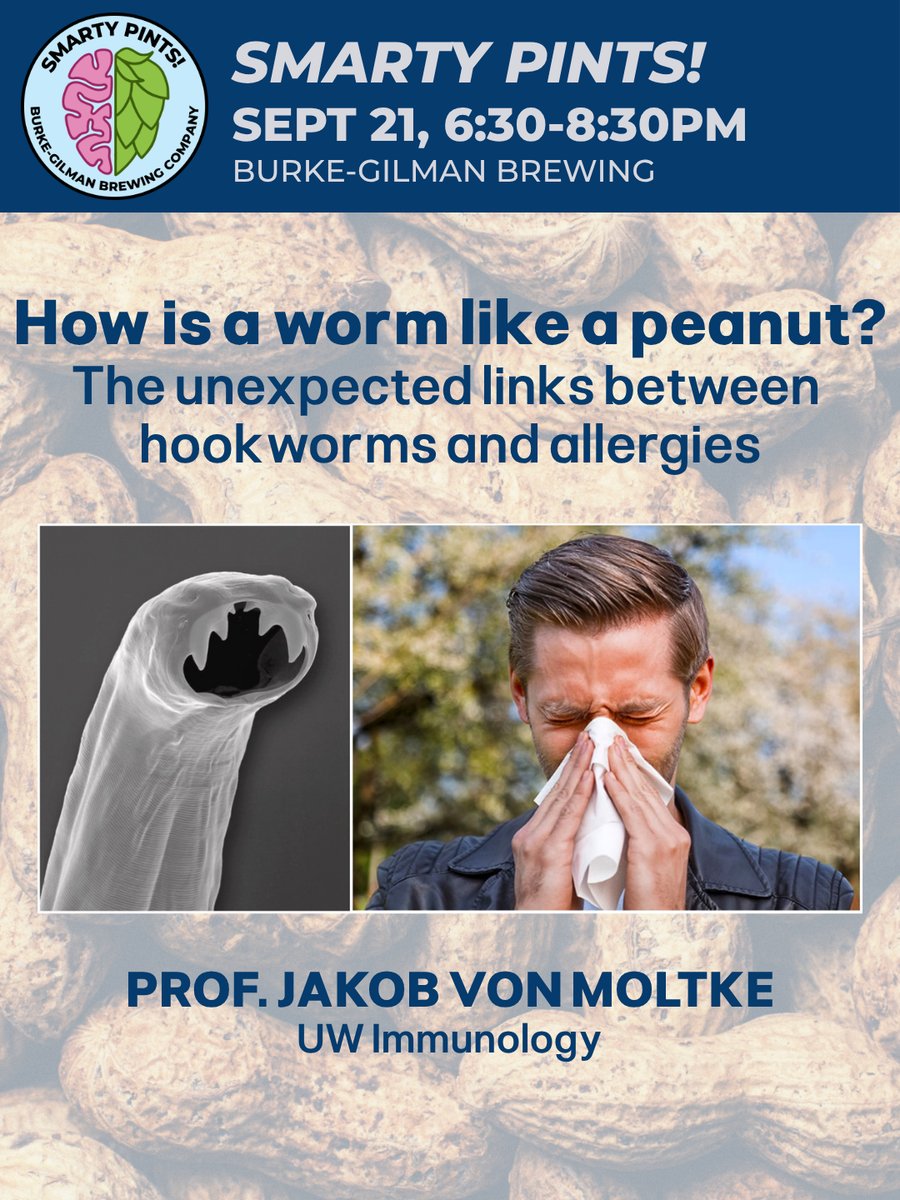 Smarty Pints flyer: Jakob von Moltke, UW Immunology — How is a worm like a peanut?